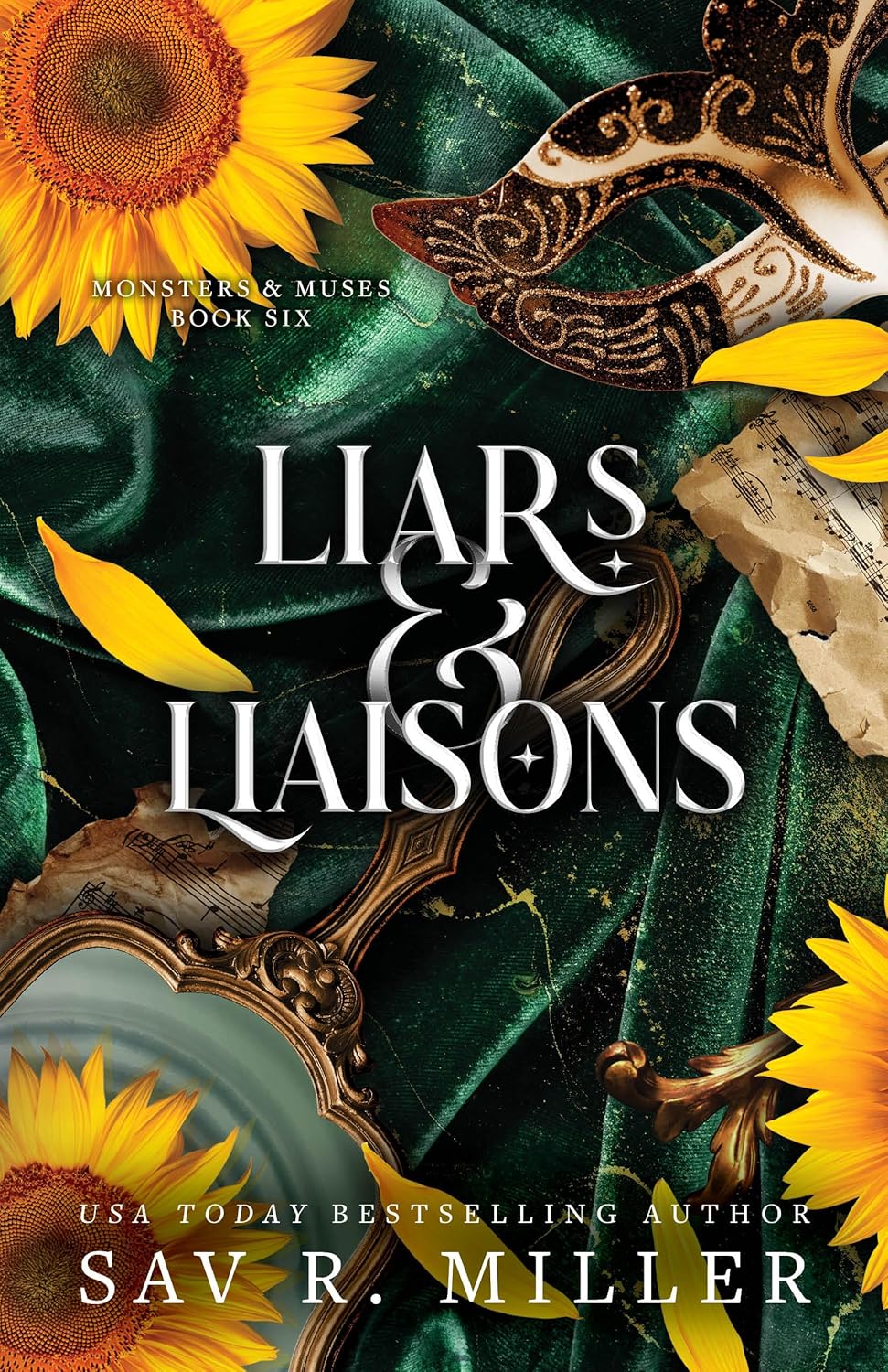 Liars and Liaisons (Monsters & Muses #6) - by: Sav R. Miller