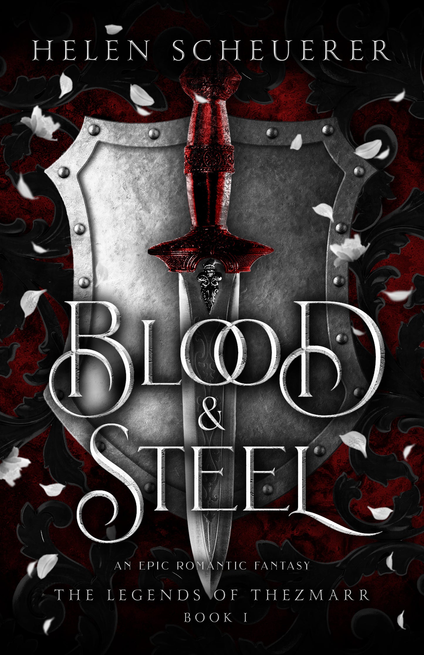 Blood & Steel (The Legends of Thezmarr #1) - by: Helen Scheuerer