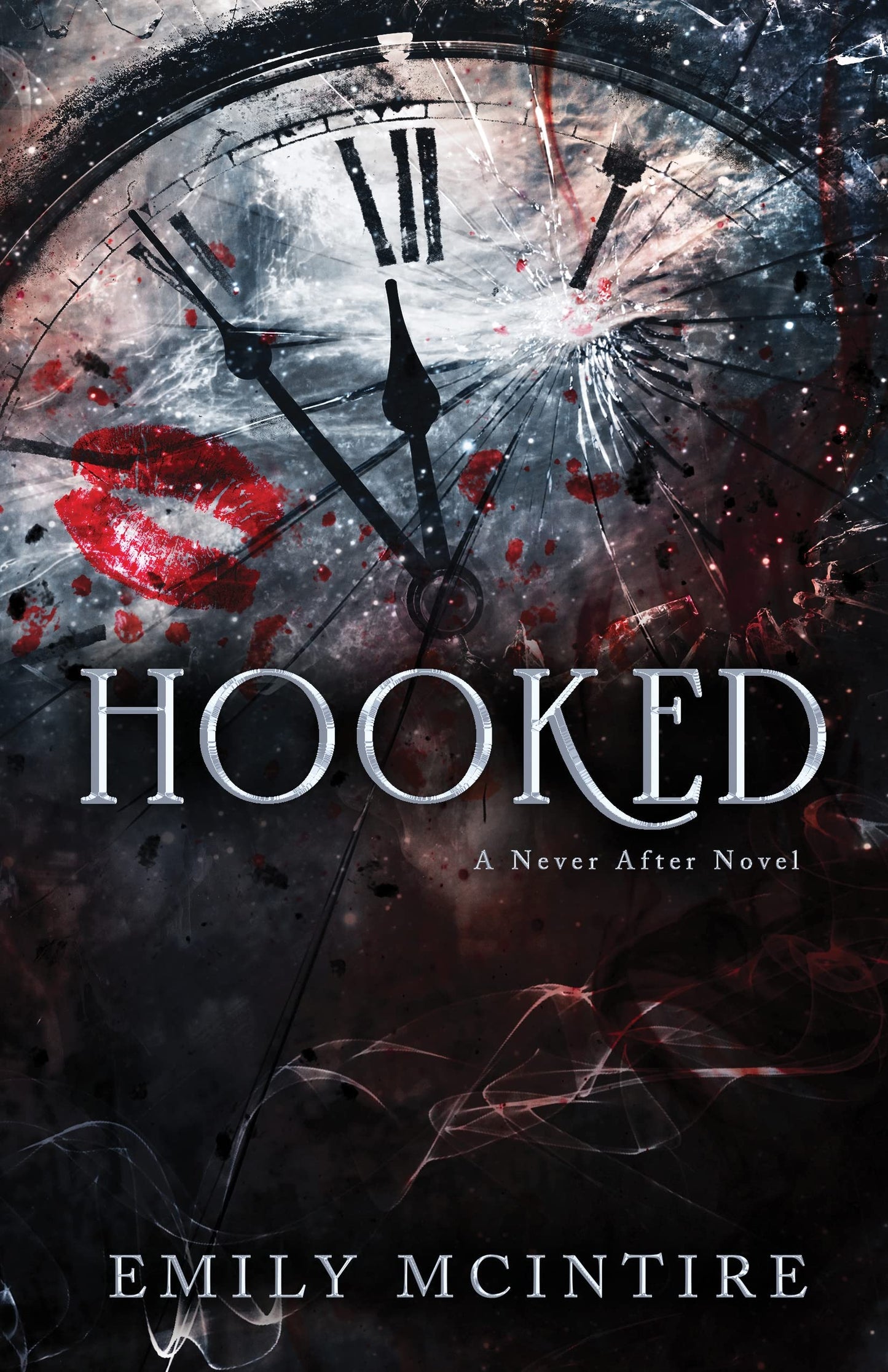 Hooked (Never After #1) - by: Emily McIntire