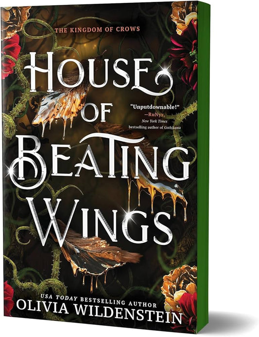House of Beating Wings (The Kingdom of Crows #1) DELUXE - by: Olivia Wildenstein
