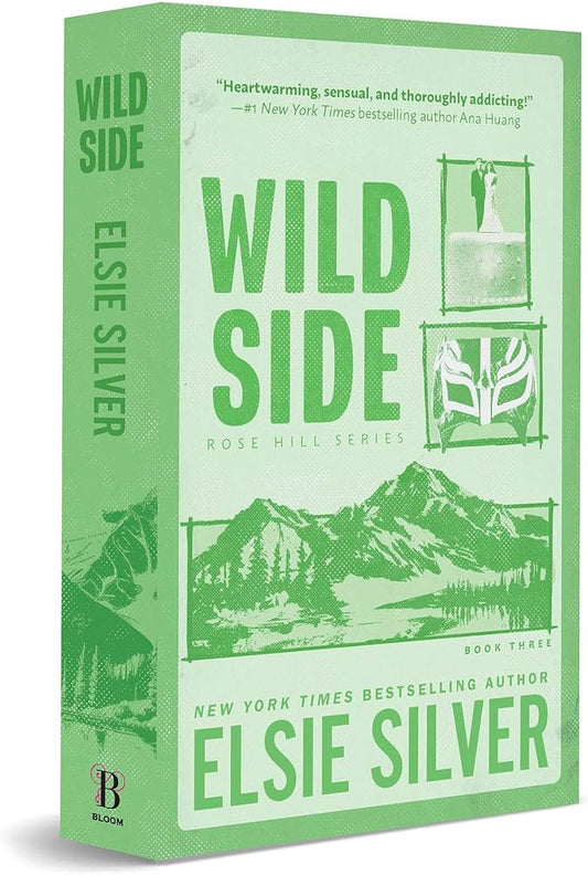 Wild Side (Rose Hill #3) DELUXE - by: Elsie Silver
