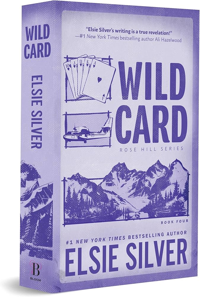 Wild Card (Rose Hill #4) DELUXE - by: Elsie Silver