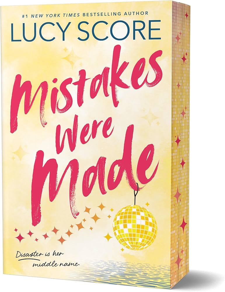 Mistakes Were Made (Story Lake #2) DELUXE - by: Lucy Score