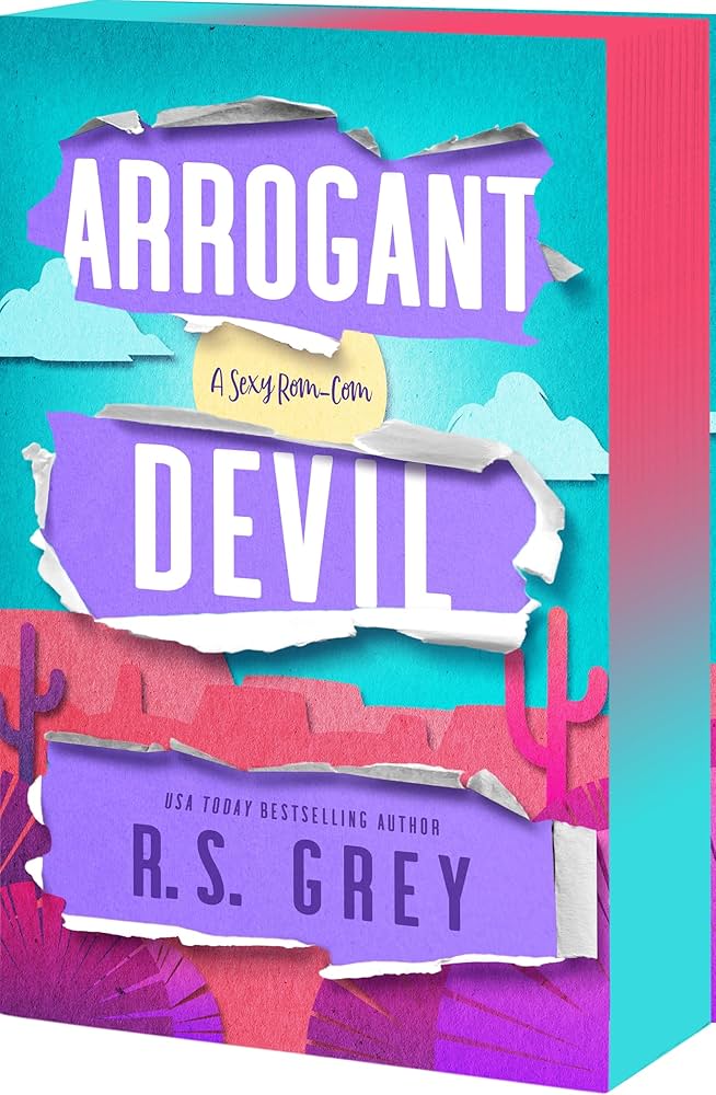 Arrogant Devil - by: R.S. Grey