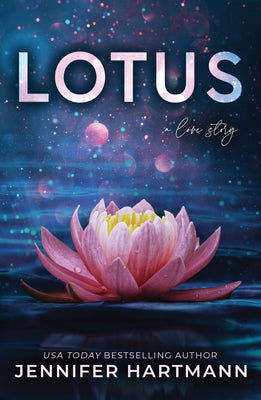 Lotus - by: Jennifer Hartmann