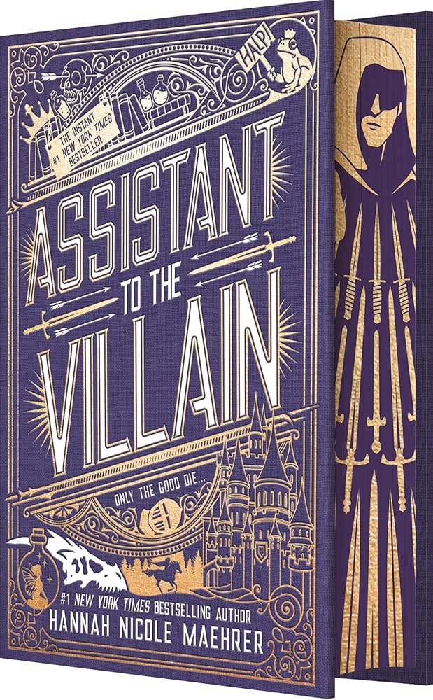 Assistant to the Villain (Assistant to the Villain #1) SPECIAL - by: Hannah Nicole Maehrer