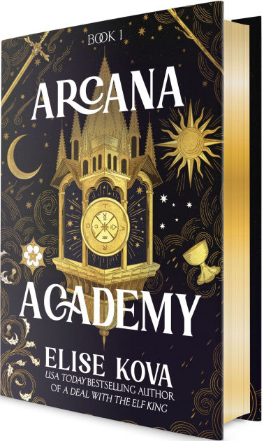 Arcana Academy (Arcana Academy #1) DELUXE - by: Elise Kova