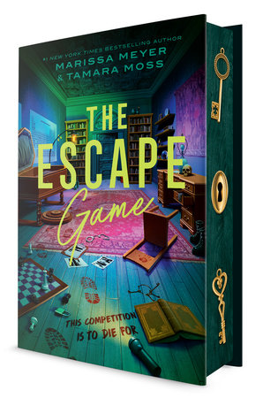 The Escape Game - by: Marissa Meyer & Tamara Moss