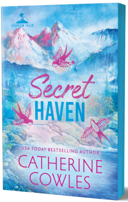 Secret Haven (Sparrow Falls #6) DELUXE - by: Catherine Cowles