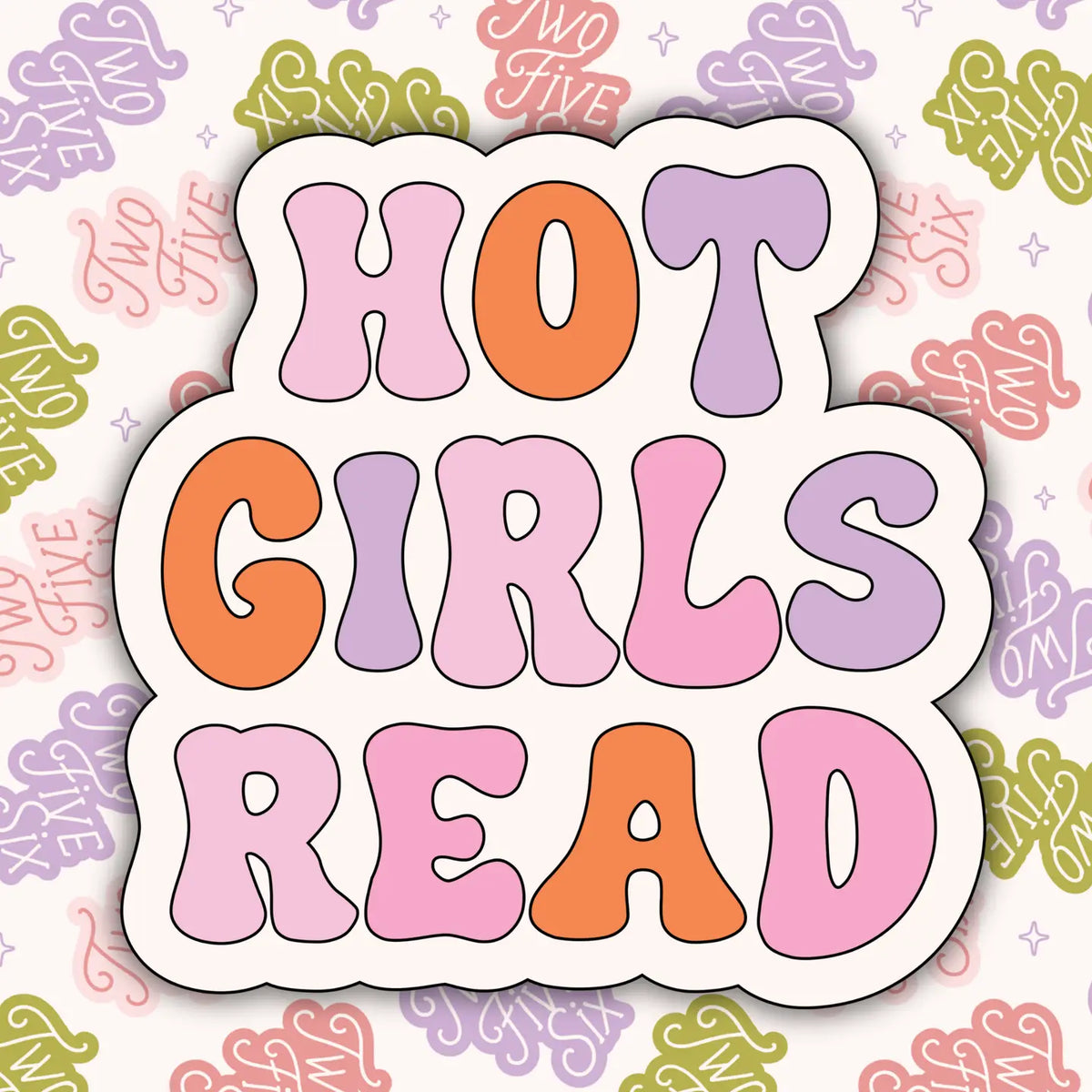 Hot Girls Read Sticker