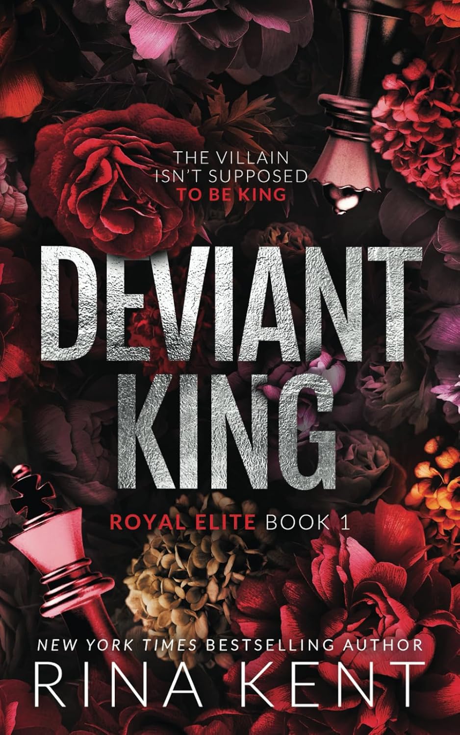 Deviant King (Royal Elite #1) - by: Rina Kent