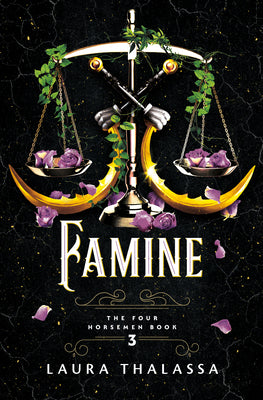Famine (The Four Horsemen #3) - by: Laura Thalassa