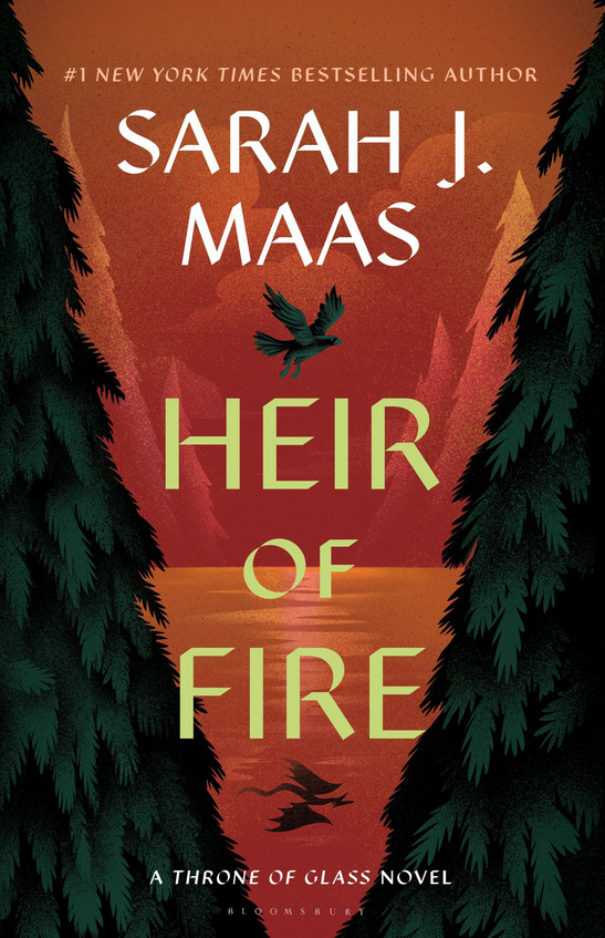 Heir of Fire (Throne of Glass #3) - by: Sarah J. Maas