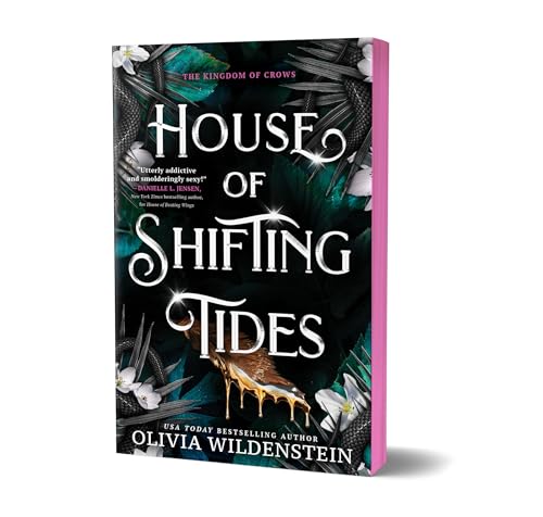House of Shifting Tides (The Kingdom of Crows #4) DELUXE - by: Olivia Wildenstein