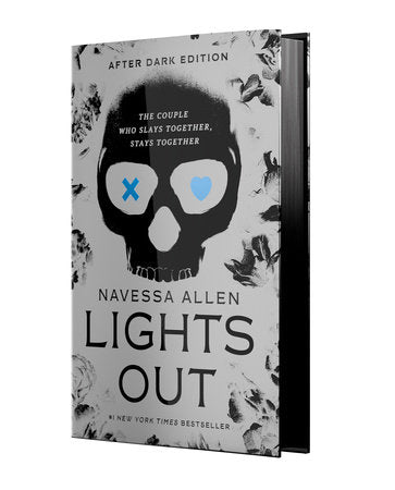 Lights Out (Into Darkness #1) COLLECTORS - by: Navessa Allen