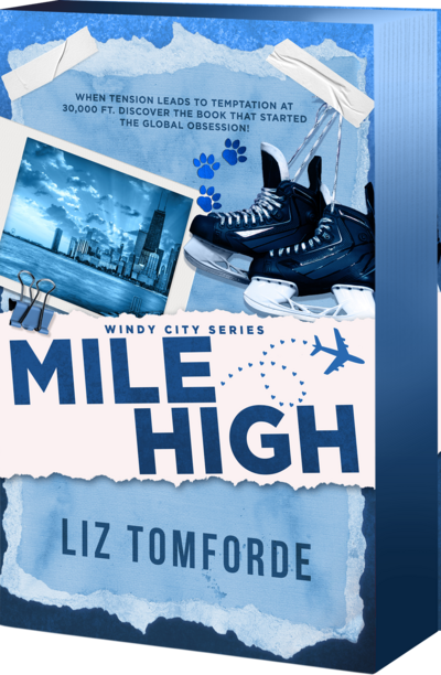 Mile High (Windy City #1) DELUXE - by: Liz Tomforde
