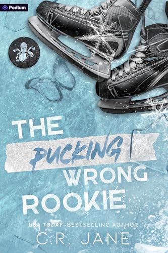 The Pucking Wrong Rookie (The Pucking Wrong #5) - by: C.R. Jane