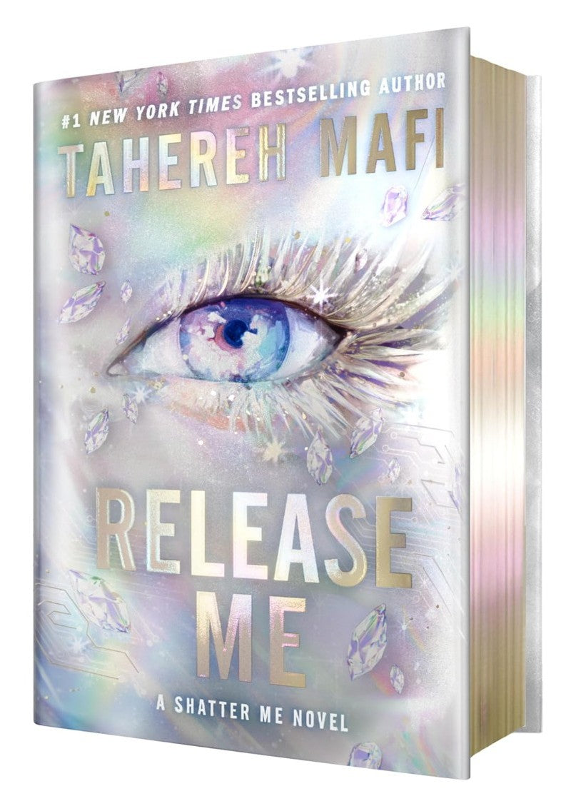 Release Me (Shatter Me: The New Republic #2) DELUXE - by: Tahereh Mafi