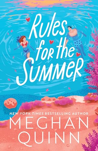 Rules for the Summer - by: Meghan Quinn