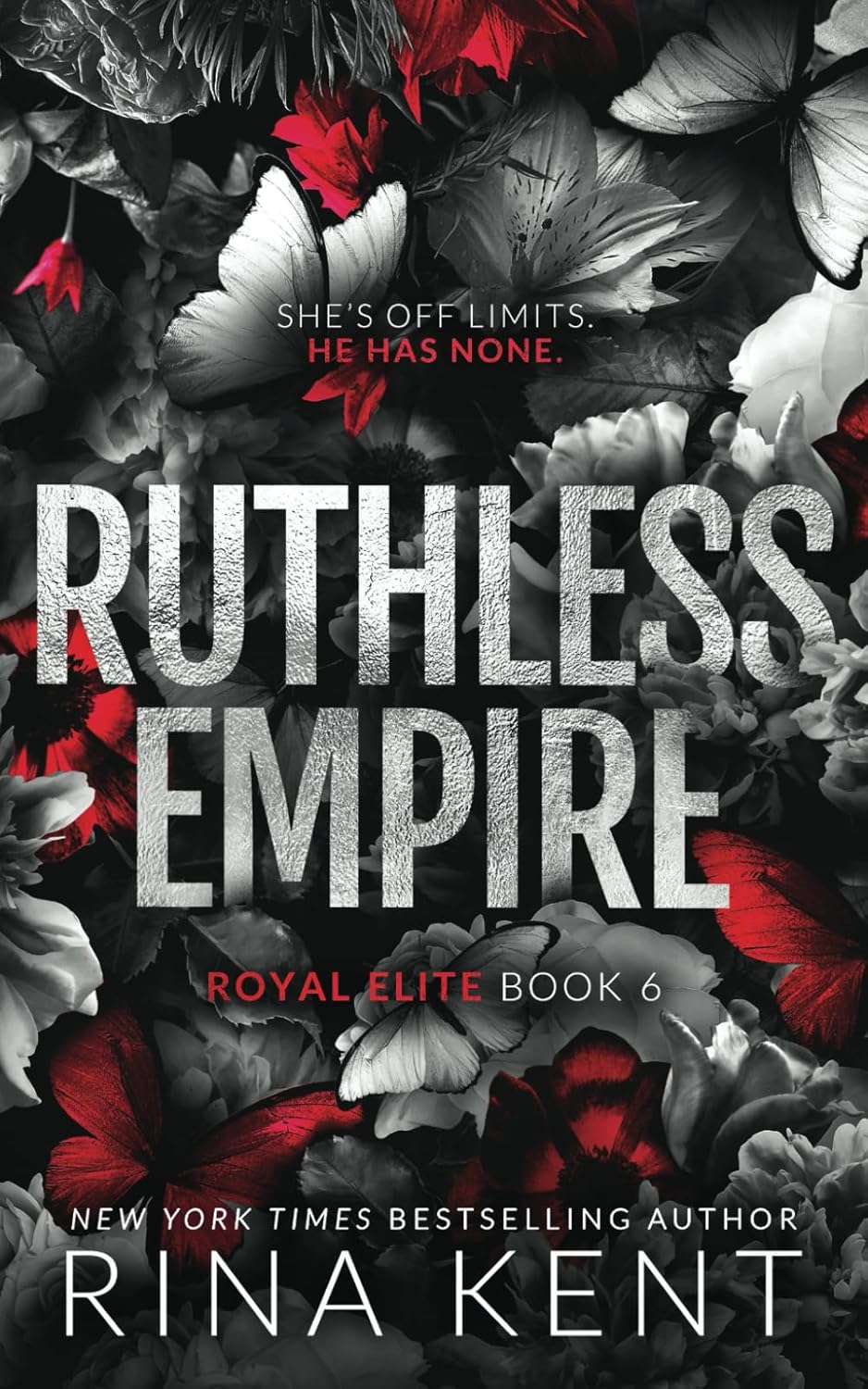 Ruthless Empire (Royal Elite #6) - Rina Kent