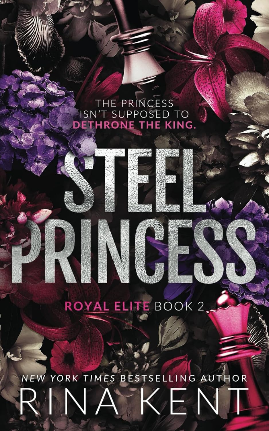Steel Princess (Royal Elite #2) - by: Rina Kent