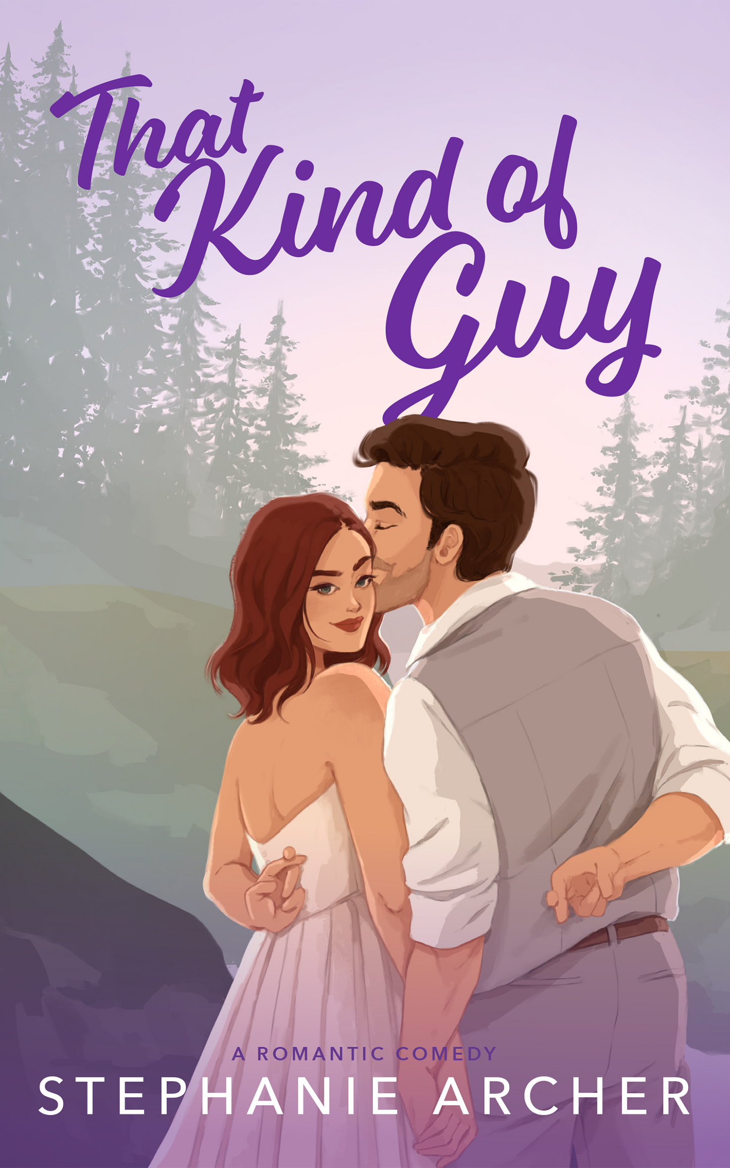 That Kind of Guy (The Queen's Cove Series #1) - by: Stephanie Archer