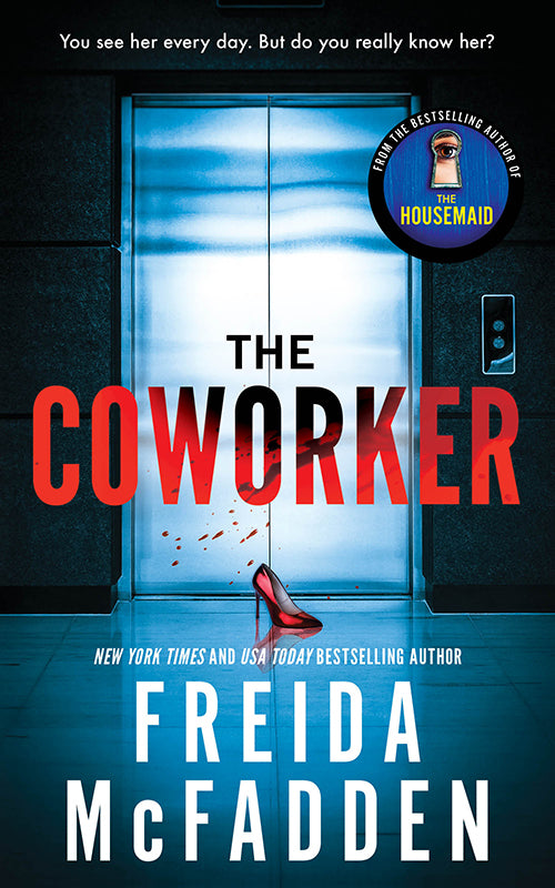 The Coworker - by: Freida McFadden