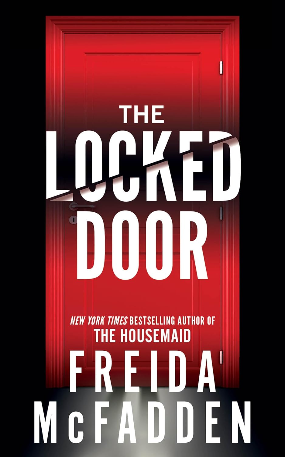 The Locked Door - by: Freida McFadden