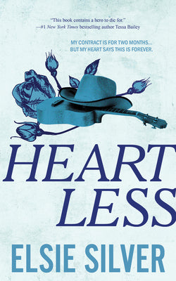 Heartless (Chestnut Springs #2) - by: Elsie Silver