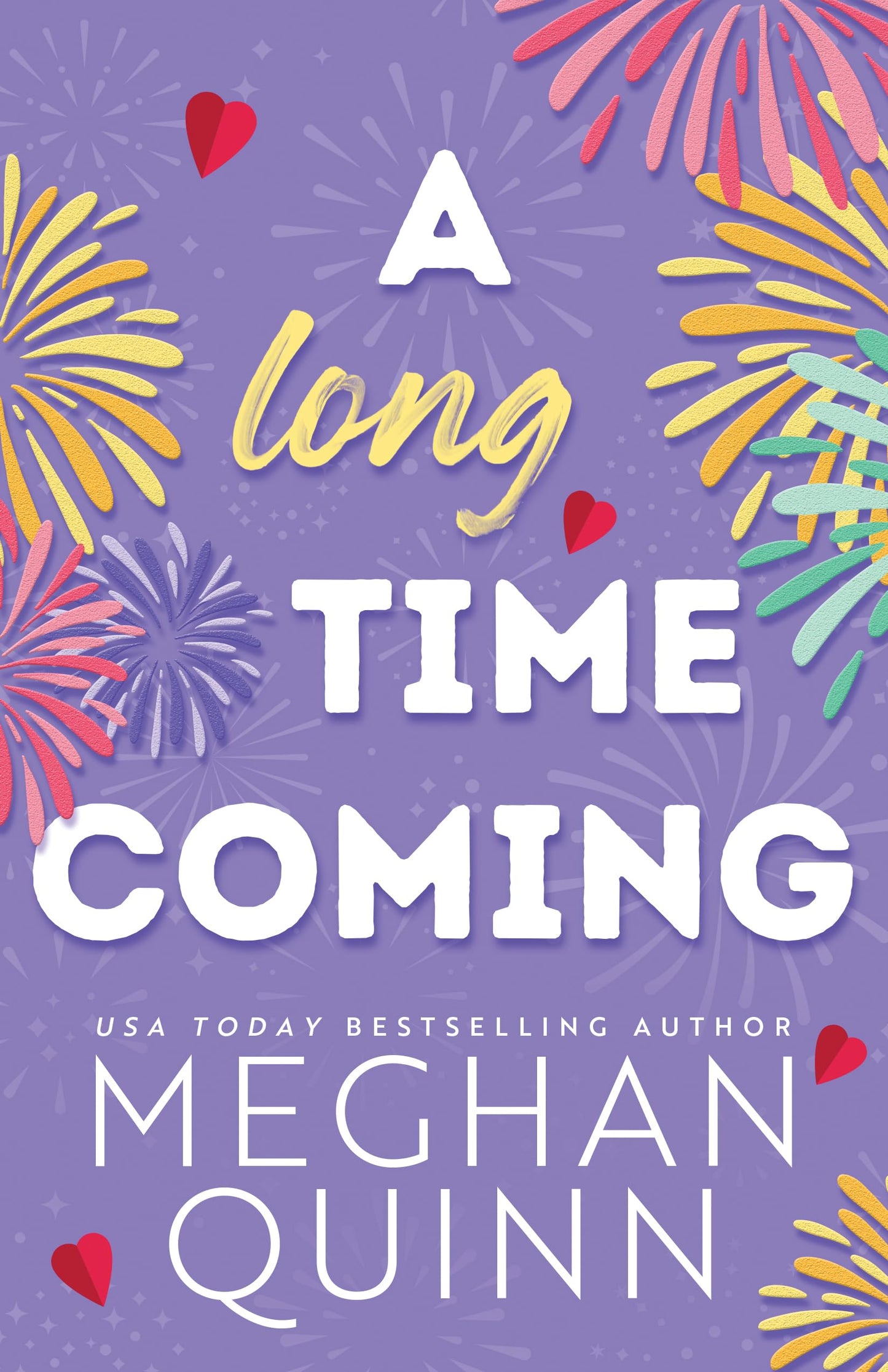 A Long Time Coming (Cane Brothers #3) - by: Meghan Quinn