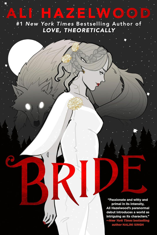Bride (Bride #1) - by: Ali Hazelwood