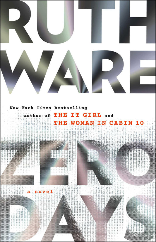 Zero Days - by: Ruth Ware