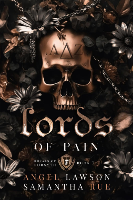 Lords of Pain (Royals of Forsyth University #1) DISCRETE COVER - by: Angel Lawson
