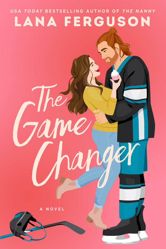 The Game Changer - by: Lana Ferguson