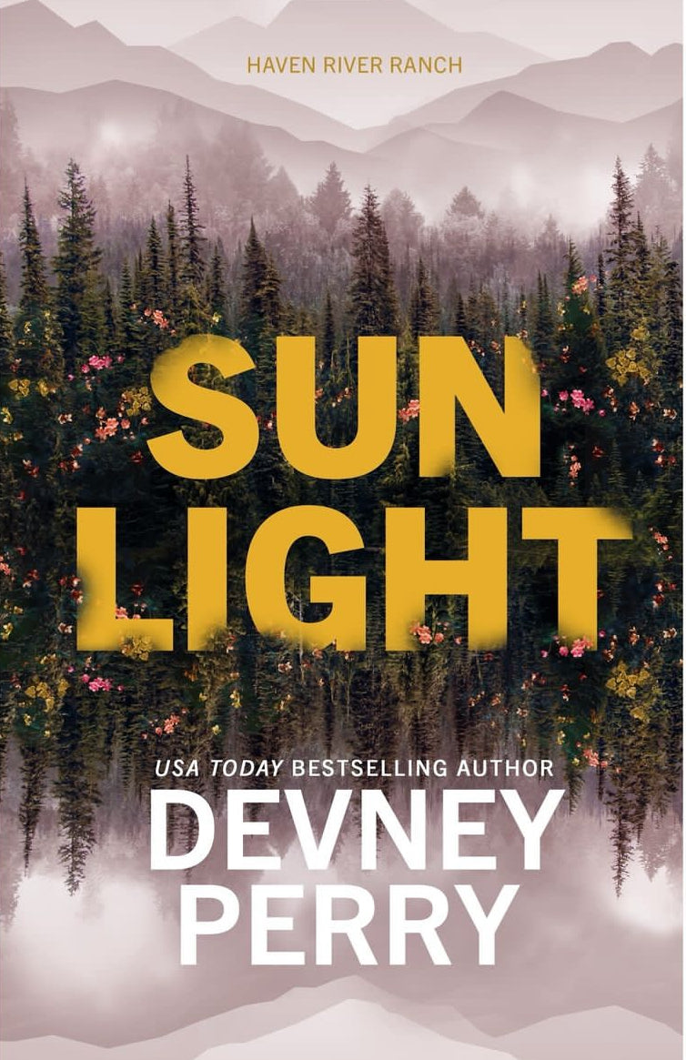 Sunlight (Haven River Ranch #2) - by: Devney Perry