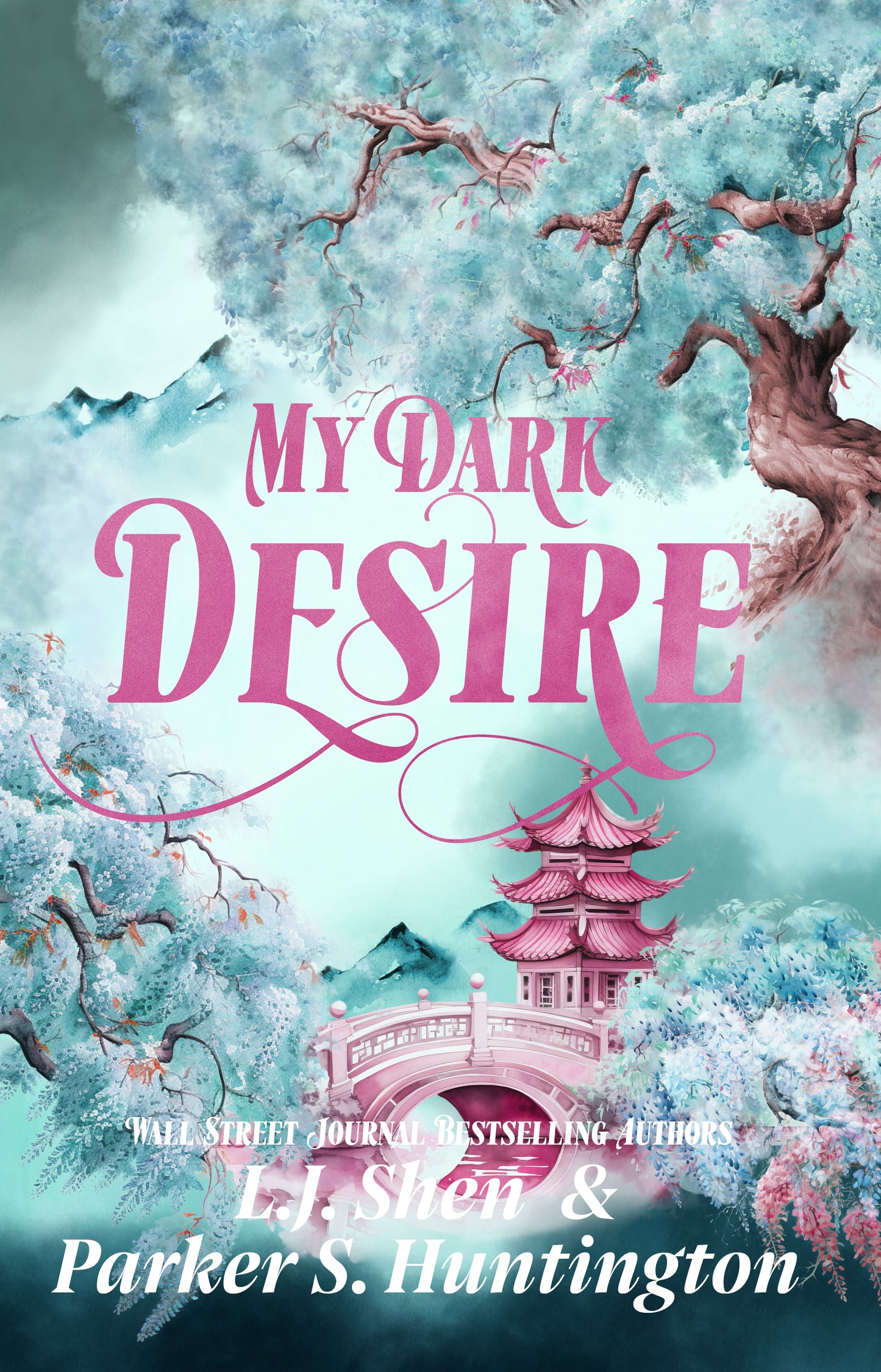 My Dark Desire (Dark Prince Road #2) - by: L.J. Shen/Parker S. Huntington