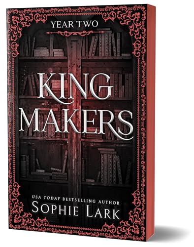 Year Two (Kingmakers #2) - by: Sophie Lark