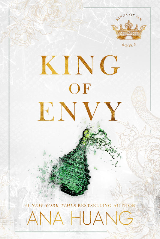 King of Envy (Kings of Sin #5) - by: Ana Huang