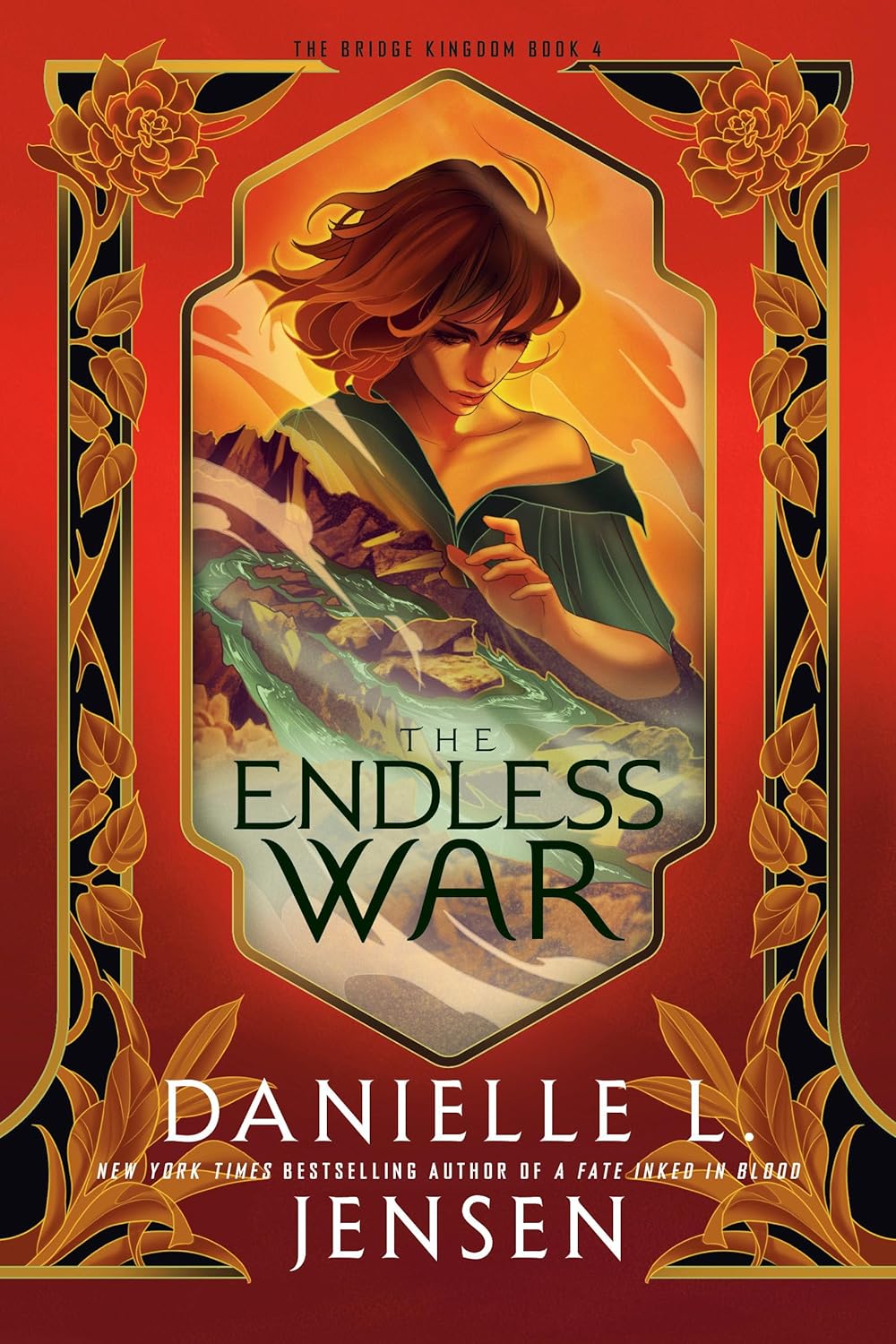 The Endless War (The Bridge Kingdom #4) - by: Danielle L. Jensen