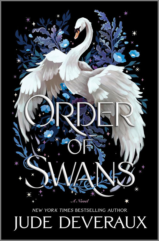 Order of Swans (Blue Swan #1) - by: Jude Deveraux