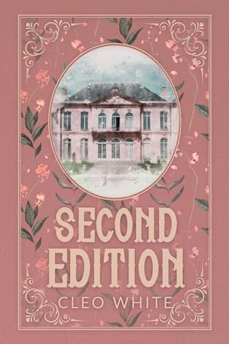 Second Edition - by: Cleo White