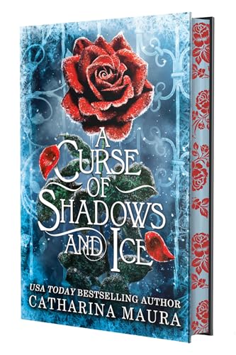 A Curse of Shadows and Ice DELUXE - by: Catharina Maura