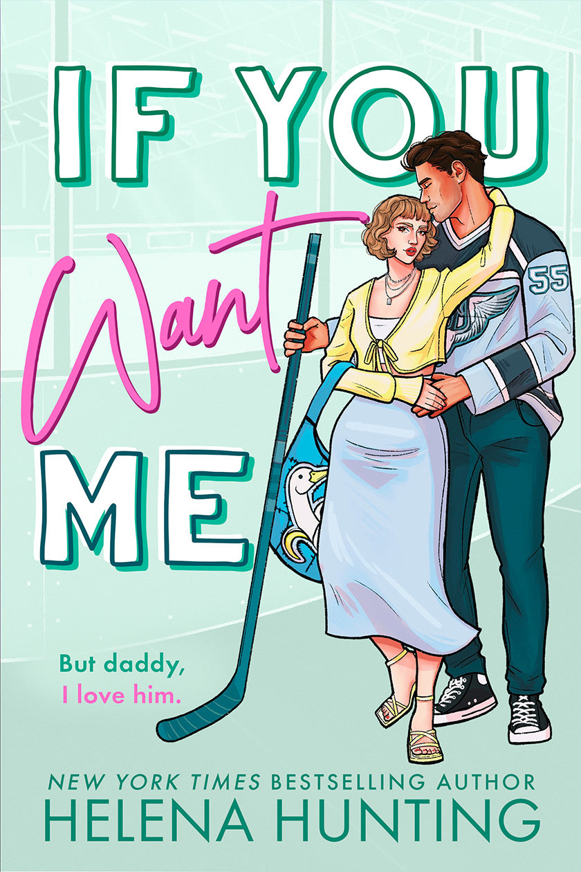 If You Want Me (Toronto Terror #2) - by: Helena Hunting