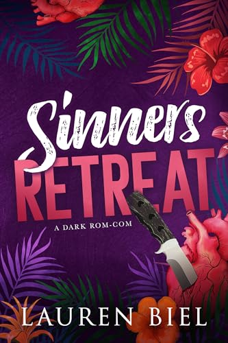 Sinners Retreat by: Lauren Biel