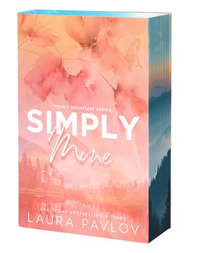 Simply Mine (Honey Mountain #4) - by: Laura Pavlov