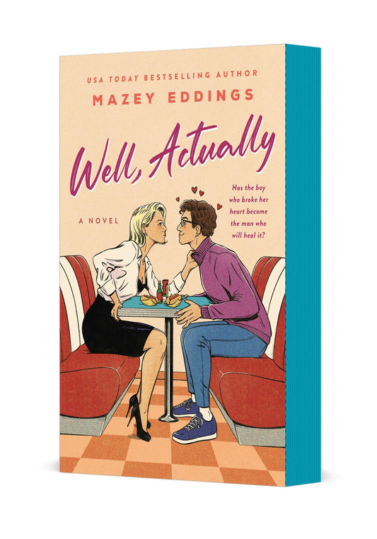 Well, Actually - by: Mazey Eddings