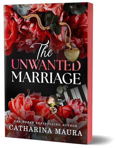 The Unwanted Marriage (The Windsors #3) DELUXE - by: Catharina Maura