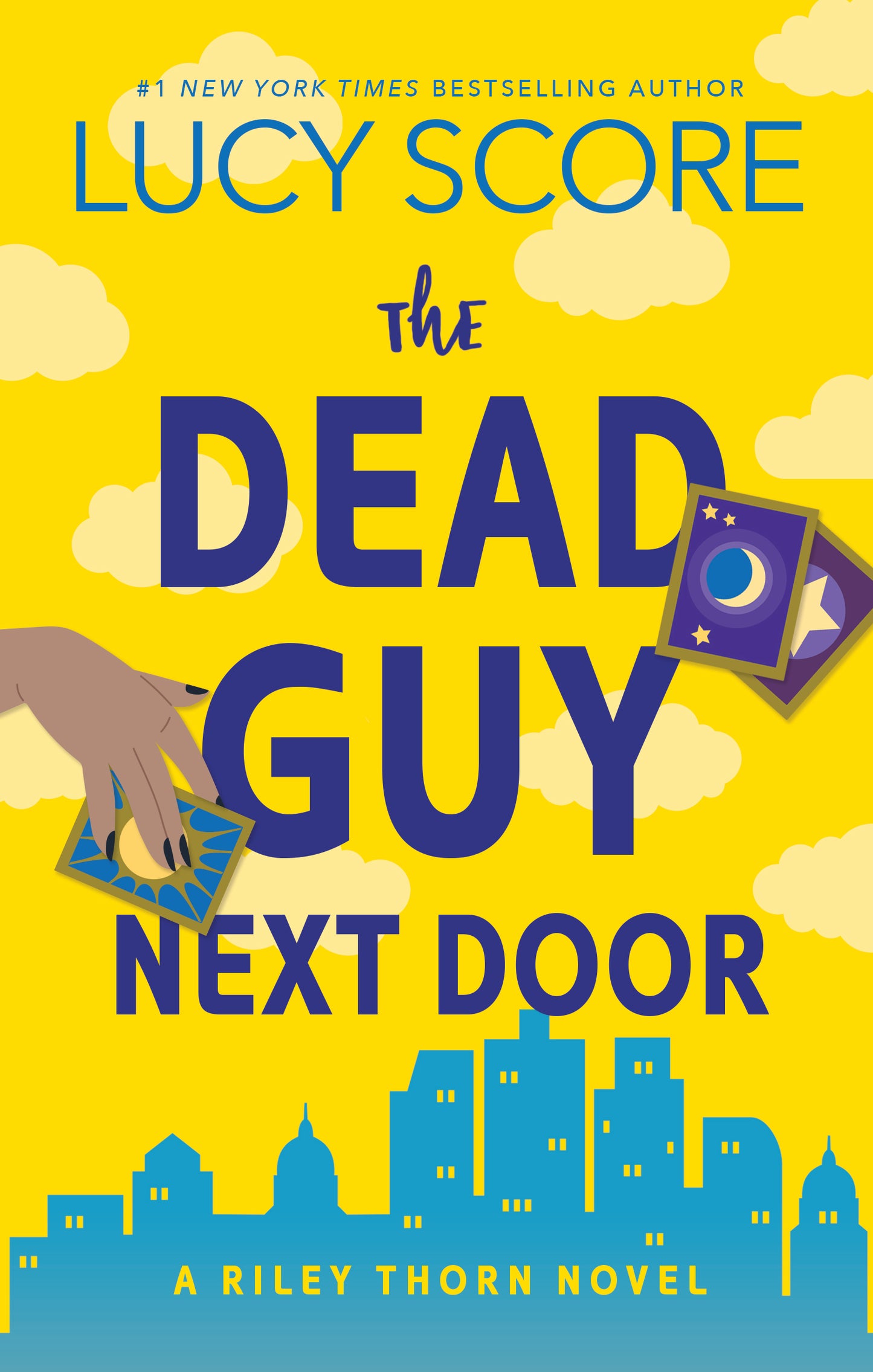 The Dead Guy Next Door (Riley Thorn #1) - by: Lucy Score