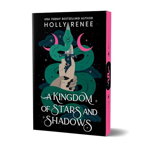 A Kingdom of Stars and Shadows (Stars and Shadows #1) DELUXE - by: Holly Renee