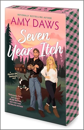 Seven Year Itch (Mountain Men Matchmaker #2) DELUXE - by: Amy Daws
